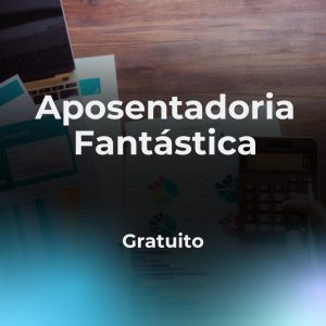 Aposentadoria Fantástica