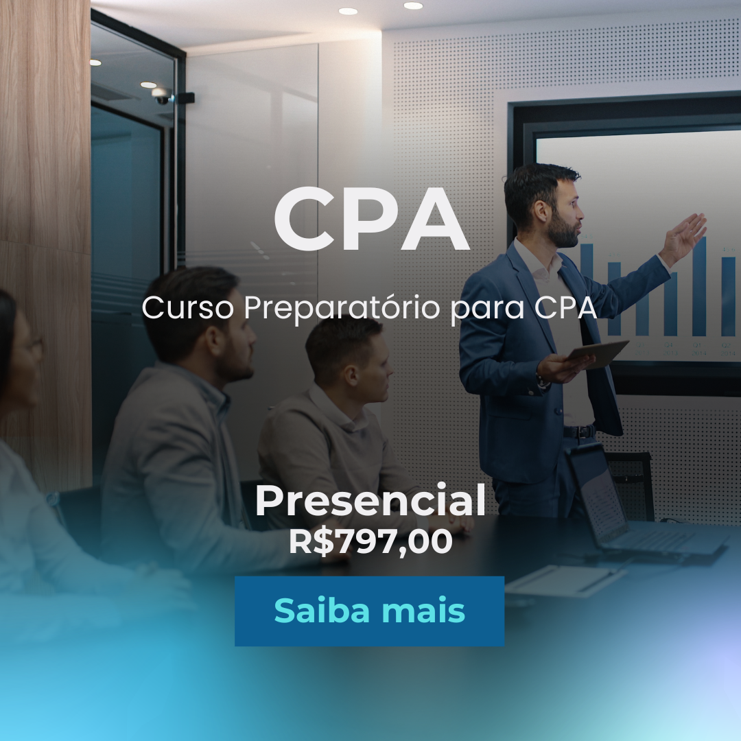 CPA - ANBIMA | Presencial | CPA 10, CPA 20 e CEA